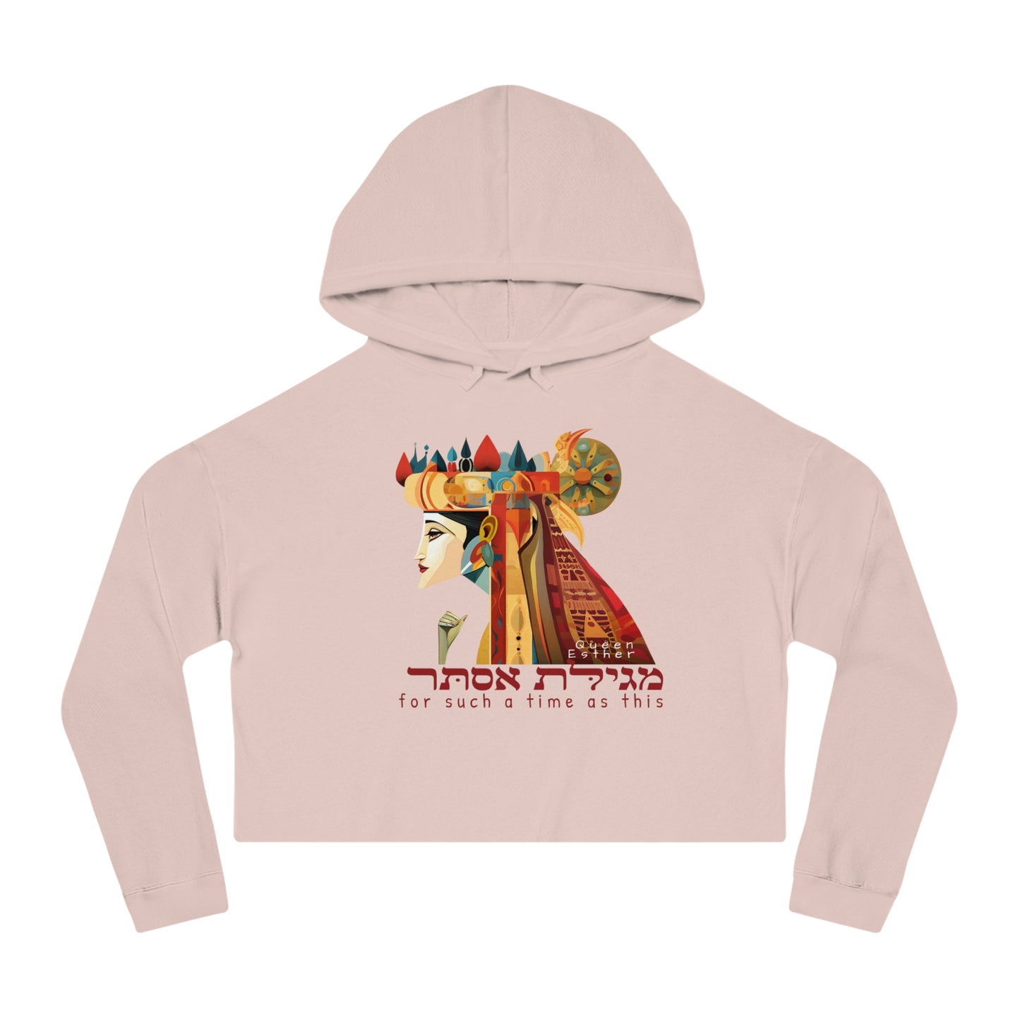 Purim Queen Esther For such time as this Women’s Cropped Hooded Sweatshirt