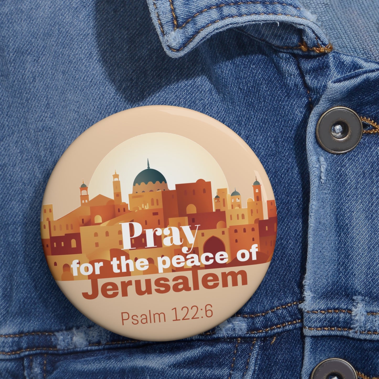 Pray for the peace of Jerusalem /sand color Pin Buttons