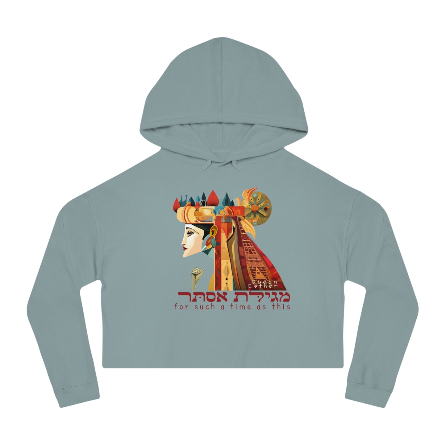Purim Queen Esther For such time as this Women’s Cropped Hooded Sweatshirt